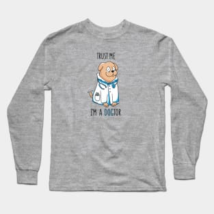 Doctor - Dogtor Long Sleeve T-Shirt